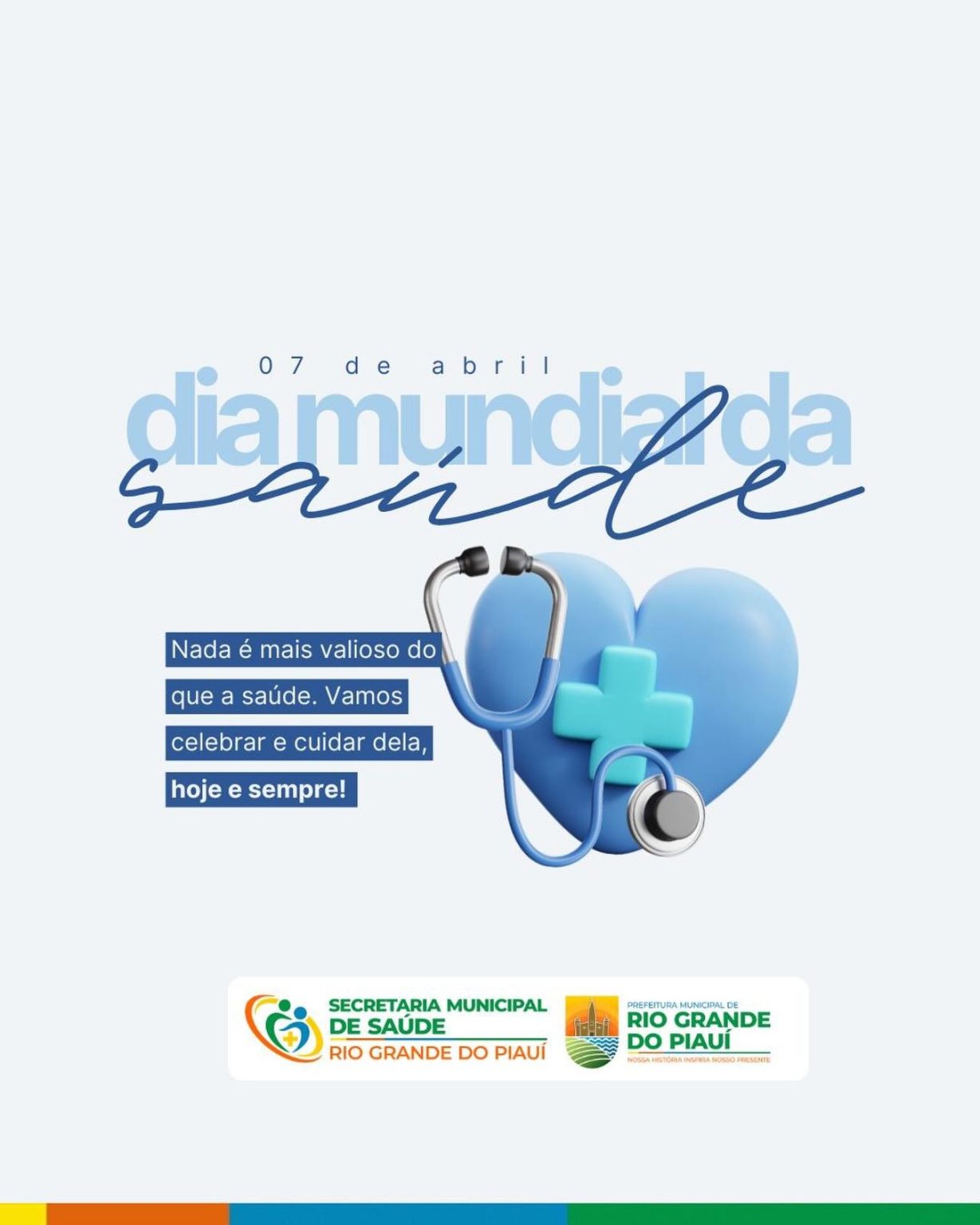 07 de abril | Dia Mundial da Saúde 💙